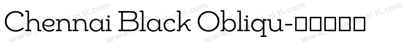 Chennai Black Obliqu字体转换
